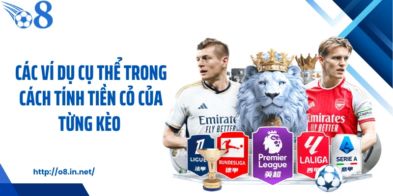 Các ví dụ cụ thể trong cách tính tiền cỏ của từng kèo 